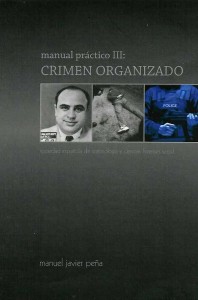 Manual practico sobre el Crimen Organizado